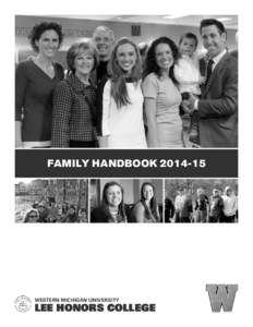 FAMILY HANDBOOK[removed]WESTERN MICHIGAN UNIVERSITY LEE HONORS COLLEGE