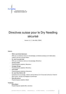 Directives suisse pour le Dry Needling sécurisé Version[removed]Mai 2014 / ©DVS Auteurs: -