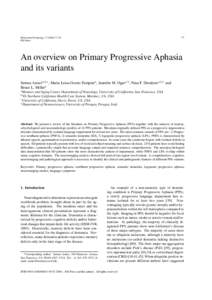 77  Behavioural Neurology[removed]–87 IOS Press  An overview on Primary Progressive Aphasia