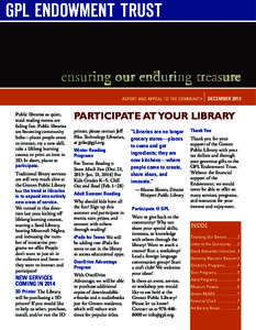 GPL ENDOWMENT TRUST  REPORT AND APPEAL TO THE COMMUNITY Public libraries as quiet, staid reading rooms are