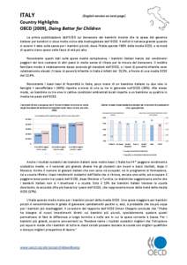 ITALY  (English version on next page) Country Highlights OECD (2009), Doing Better for Children