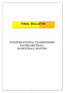 FINAL BULLETIN  XI INTERNATIONAL CHAMPIONSHIP