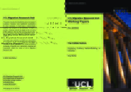 LONDON’S GLOBAL UNIVERSITY  UCL Migration Research Unit This paper may be downloaded for personal research purposes. However any additional reproduction for other purposes, in hard copy or electronically,