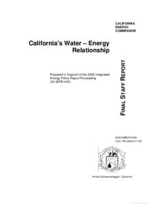 CALIFORNIA ENERGY COMMISSION Prepared in Support of the 2005 Integrated Energy Policy Report Proceeding