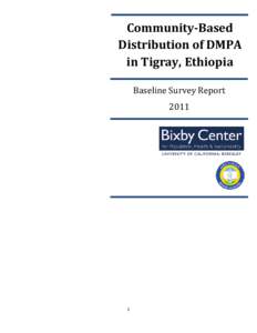 Community-Based Distribution of DMPA in Tigray, Ethiopia Baseline Survey Report 2011