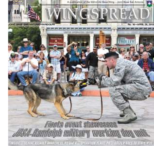 A publication of the 502nd Air Base Wing – Joint Base San Antonio  JOINT BASE SAN ANTONIO-RANDOLPH No. 16 • APRIL 26, 2013