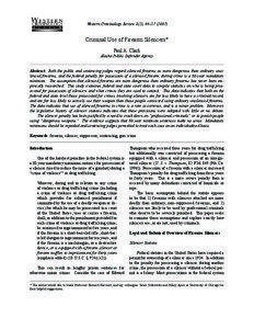 Western Criminology Review 8(2), 44–[removed]Criminal Use of Firearm Silencers*