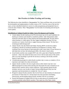 Best Practices in Online Teaching and Learning The following have been identified as “best practices” for Chairs and Deans who are involved in the development and implementation of online courses at WU. Over the cour