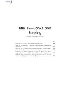 Title 12—Banks and Banking (This book contains part 900 to end) Part