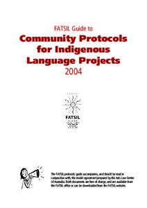 FATSIL Guide to  Community Protocols for Indigenous Language Projects 2004