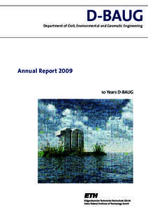D-BAUG  Department of Civil, Environmental and Geomatic Engineering Annual Report 2009