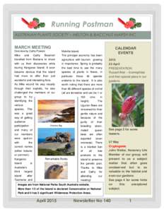 Running Postman AUSTRAIAN PLANTS SOCIETY – MELTON & BACCHUS MARSH INC MARCH MEETING Overview by Cathy Powers