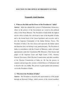 ELECTION TO THE OFFICE OF PRESIDENT OF INDIA  Frequently Asked Questions