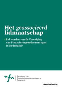 Het geassocieerd lidmaatschap Lid worden van de Vereniging van Financieringsondernemingen in Nederland?