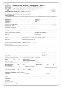 Brouchure fee: Enclose the demand draft in favour of “Delhi Public School, Bangalore-North” Applicant outside India: $75 Applicant within India: Rs. 600 Demand Draft No ________________________________________. Nam