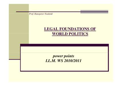 Microsoft PowerPointLegal Foundations of WPs 2010 PPs.ppt [Schreibgeschützt] [Kompatibilitätsmodus]