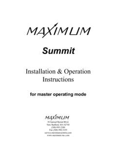 Summit Installation & Operation Instructions for master operating mode  30 Samuel Barnet Blvd.