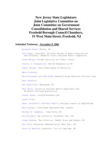 New Jersey State Legislature Joint Legislative Committee on Joint Committee on Government Consolidation and Shared Services Freehold Borough Council Chambers, 51 West Main Street, Freehold, NJ