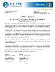 FOR IMMEDIATE RELEASE: March 29, 2013 CONTACTS: Jae Miller IDOT[removed]Jim Pinkerton, INDOT[removed]