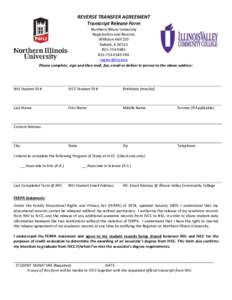 REVERSE TRANSFER AGREEMENT Transcript Release Form Northern Illinois University Registration and Records Williston Hall 220 DeKalb, IL 60115