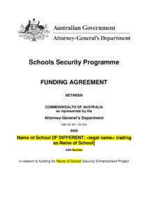 Schools Security Programme - Long-form Funding Agreement template