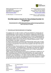 Staatliche Betriebsgesellschaft für Umwelt und Landwirtschaft Geschäftsbereich Messnetzbetrieb Luft Altwahnsdorf 12, 01445 Radebeul www.smul.sachsen.de/bful