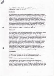 â  @ ProposalDPRK / MSF MedicalEmergency ReliefProgramme Projectperiod: 04 June- 04 July 1997