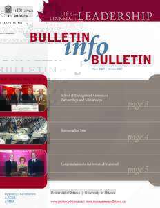 BULLETIN BULLETIN Hiver 2007 | Winter 2007 School of Management Announces Partnerships and Scholarships