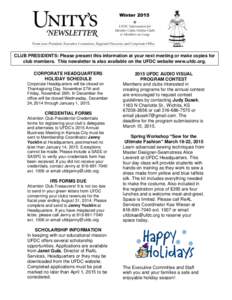 Winter[removed]CLUB PRESIDENTS: Please present this information at your next meeting or make copies for club members. This newsletter is also available on the UFDC website www.ufdc.org. CORPORATE HEADQUARTERS HOLIDAY SCHED