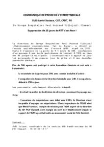 COMMUNIQUE DE PRESSE DE L’INTERSYNDICALE SUD-Santé Sociaux, CGT, CFDT, FO Du Groupe Hospitalier Paul Guiraud Villejuif- Clamart Suppression de 10 jours de RTT c’est Non !  La direction du Groupe Hospitalier Paul Gui