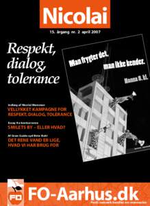 Nicolai 15. årgang nr. 2 april 2007 Respekt, dialog, tolerance