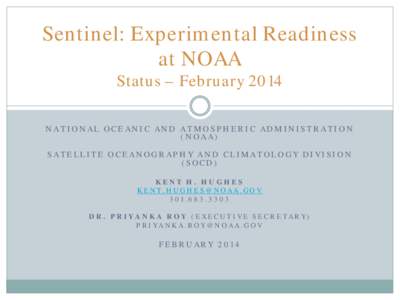 Sentinel Readiness at NOAA Status – January 2014