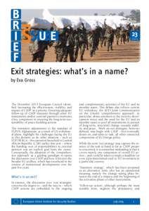 23 © European External Action Service[removed]Exit strategies: what’s in a name?