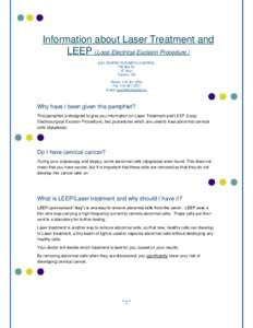Information about Laser Treatment and LEEP (Loop Electrical Excision Procedure ) BAY CENTRE FOR BIRTH CONTROL