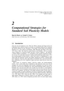 Modeling in Geomechanics. Edited by M. Zaman, J. Booker and G. Gioda.  2000 John Wiley & Sons, Ltd. ISBN[removed]Computational Strategies for