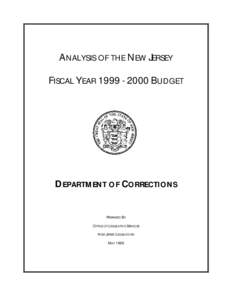 ANALYSIS OF THE NEW JERSEY FISCAL YEAR[removed]BUDGET DEPARTMENT OF CORRECTIONS  PREPARED BY