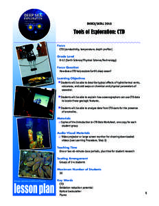 INDEX/SATAL[removed]Tools of Exploration: CTD Focus CTD (conductivity, temperature, depth profiler) Grade Level