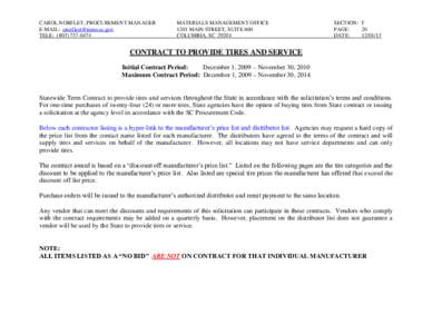 CAROL NORFLET, PROCUREMENT MANAGER E-MAIL: [removed] TELE: ([removed]MATERIALS MANAGEMENT OFFICE 1201 MAIN STREET, SUITE 600