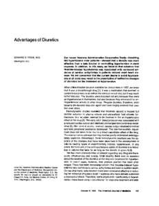 Advantages of Diuretics  EDWARD D. FREIS, M.D. Washington, D. C.  From the Veterans Administration Medical Center