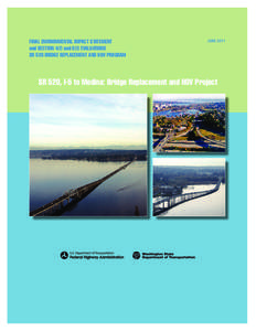 Prediction / Evaluation / Environmental impact statement / Environmental science / Washington State Route 520 / Pontoon bridges / Environmental impact assessment / National Environmental Policy Act / Montlake /  Seattle / Impact assessment / Seattle metropolitan area / Environment