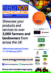 Showcase your products and services to over 3,000 farmers and landowners from across the UK