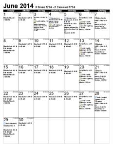 June[removed]Sivan[removed]Tammuz 5774 Sunday 1  3 SIVAN