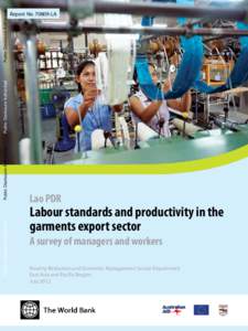 Labor / Manufacturing / Laos / Division of labour / Workforce productivity / Labour economics / International Labour Organization / Labour law / Socialism / Sociology / Economics