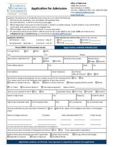 Office of Admission  Application for AdmissionNW 42nd Ave Miami Gardens, FL 33054