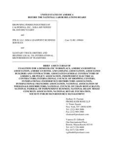 UNITED STATES OF AMERICA BEFORE THE NATIONAL LABOR RELATIONS BOARD BROWNING-FERRIS INDUSTRIES OF CALIFORNIA, INC., D/B/A BFI NEWBY ISLAND RECYCLERY and