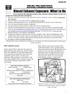 December[removed]MOUNT SINAI – IRVING J. SELIKOFF CENTER FOR OCCUPATIONAL & ENVIRONMENTAL MEDICINE  Diesel Exhaust Exposure: What to Do