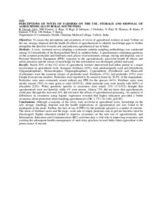 O12 PERCEPTIONS OF WIVES OF FARMERS ON THE USE, STORAGE AND DISPOSAL OF AGROCHEMICALS IN RURAL SOUTH INDIA R George Alex, MR Francis, L Raja, H Regi, E Inbarani, J Nicholas, N Paul, R Thomas, R Kiran, P Earnest, S War, V