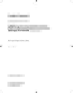 Geologic Framework By Douglas B. Yager and Dana J. Bove Chapter E1 of Integrated Investigations of Environmental Effects of Historical Mining in the Animas River Watershed, San Juan County, Colorado