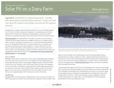 Energy Success Stories  Solar PV on a Dairy Farm McKnight Farm East Montpelier, VT ● www.facebook.com/McKnightFarmVT