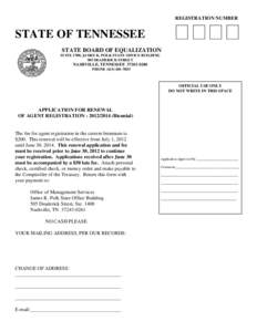 REGISTRATION NUMBER  STATE OF TENNESSEE STATE BOARD OF EQUALIZATION SUITE 1700, JAMES K. POLK STATE OFFICE BUILDING 505 DEADERICK STREET